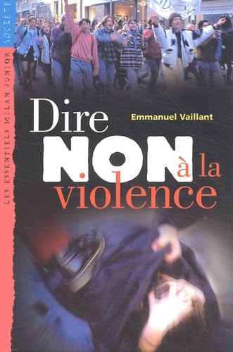 Dire Non à la violence 9782745907080