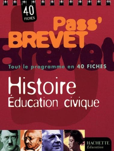 Pass'Brevet : Histoire - Éducation civique 9782011682277