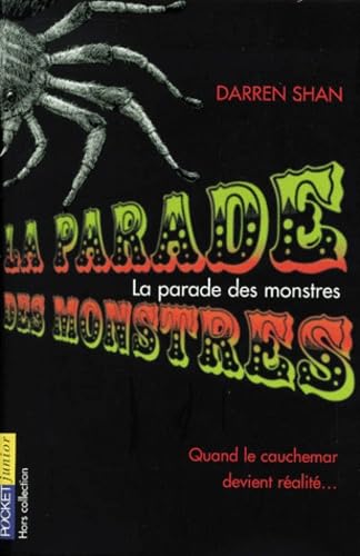 La Parade Des Monstres. Tome 1 9782266111041