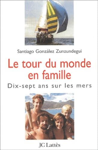 Le Tour du monde en famille 9782709623544