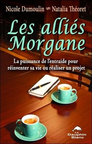 Les alliés Morgane 9782894362907