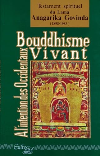 Bouddhisme vivant : A l'intention des Occidentaux 9782908606041