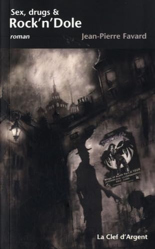Sex, drugs & Rock'n'Dole 9782908254853