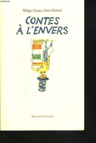 Contes à l'envers 9782211096683