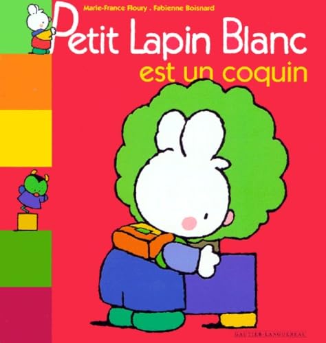 Petit lapin blanc est un coquin 9782013908436