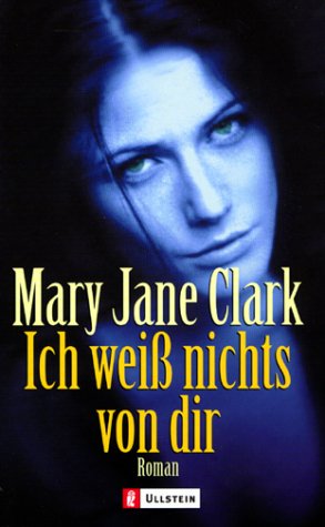 Ich weiß nichts von dir. Sonderausgabe. (Broschiert) 9783548251011