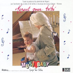 Mozart pour Bébé 3597496940226