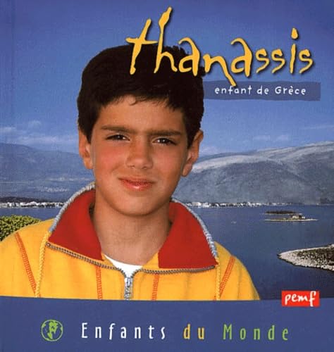 Thanassis, enfant de Grèce 9782845261099