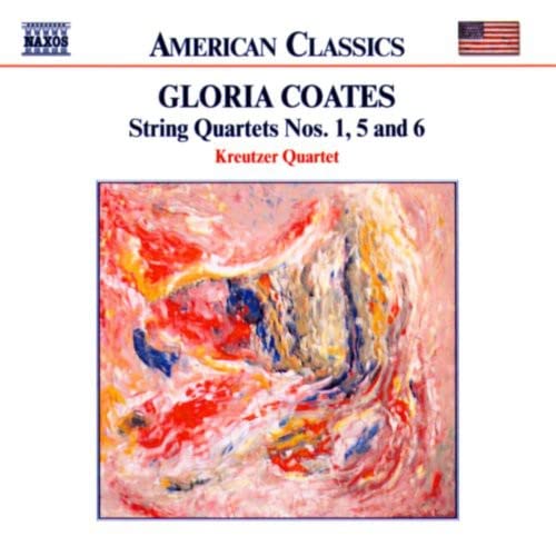 Gloria Coates: Quatuor A Cordes N 1, 5 & 6 0636943909126