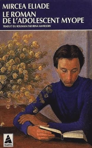 Le roman de l'adolescent myope 9782742701322
