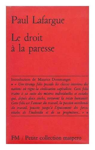 Le droit à la paresse 9782707103055