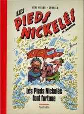 Les Pieds Nickelés font fortune - La collection (Hachette) 