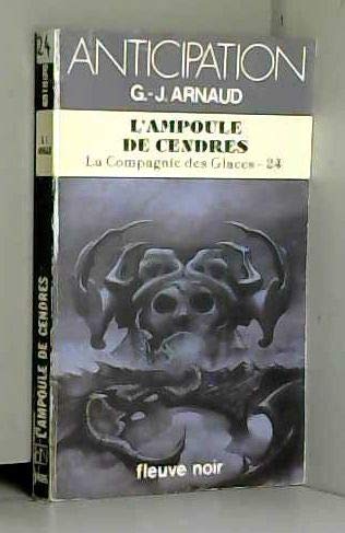 L'ampoule de cendres (La compagnie des glaces, tome 24) 9782265030947
