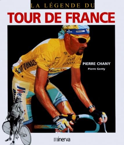 La Légende du Tour de France 9782830704983