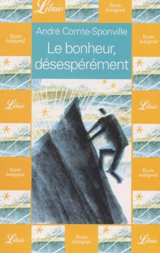 Le Bonheur, désespérément 9782290318553