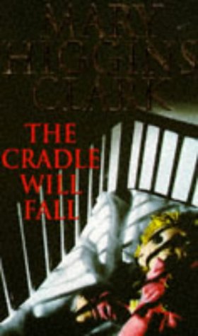 The Cradle Will Fall 9780671853945