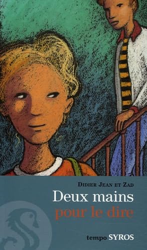 Deux mains pour le dire 9782748504545