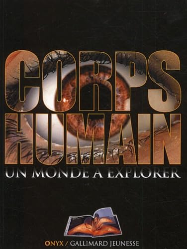 Corps humain : Un monde à explorer 9782070552436