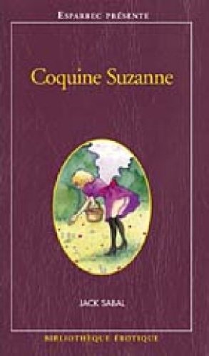 Bibliotheque erotique 164 coquine suzanne 9782744804724