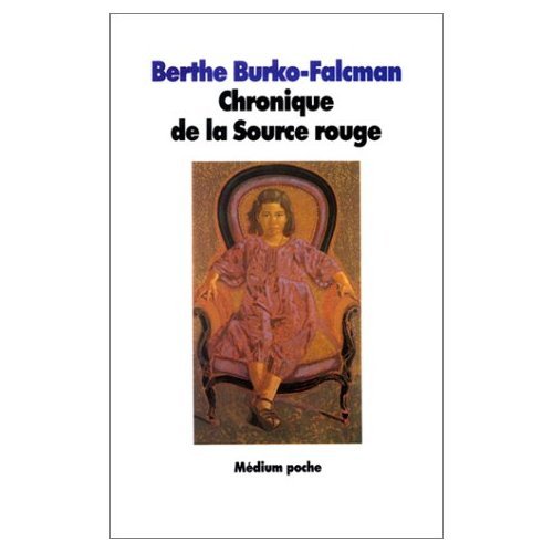 chronique de la source rouge 9782211018340