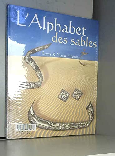 L'alphabet des sables: De l'alphabet arabe comme alphabet des sables... 9782841464531
