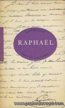 Lamartine. Raphaël : Préface de Henri Guillemin 