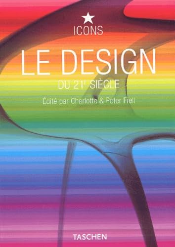 LE DESIGN DU 21E SIECLE 9783822827819