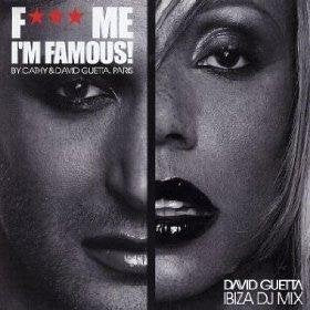 F*** Me, I'm Famous 0766482684441