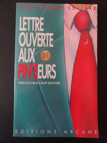 Lettre ouverte aux pin'seurs 9782950627605