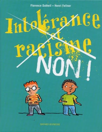 Intolérance et racisme, non ! Numéro 2 9782747013628