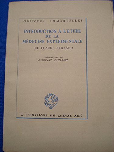 Introduction à l'étude de la medecine experimentale 