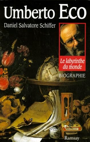 Umberto Eco: Le labyrinthe du monde 9782841143818