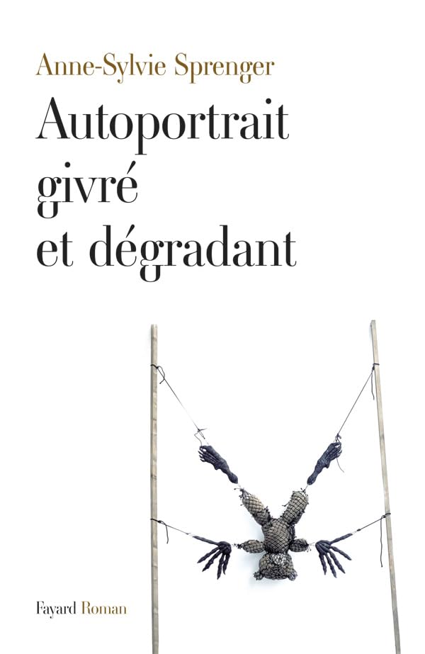 Autoportrait givré et dégradant 9782213663111