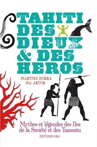 Tahiti, des Dieux & des Heros 9791093406046