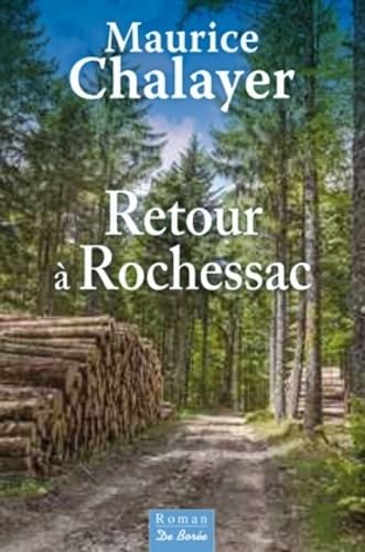 Retour à Rochessac 9782812915499