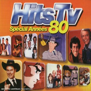 Hits TV : Spécial Années 80 3596971896621