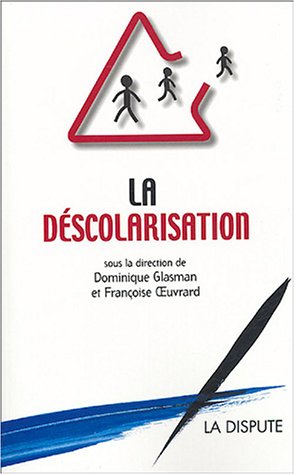 La déscolarisation 9782843031014