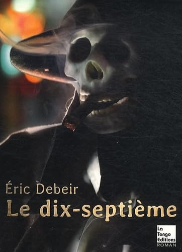 LE DIX-SEPTIEME 9782354610241