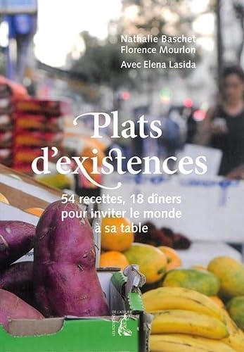 PLATS D'EXISTENCE 54 RECETTES 54 RECETTES 18 DINERS POUR INV 9782708242876