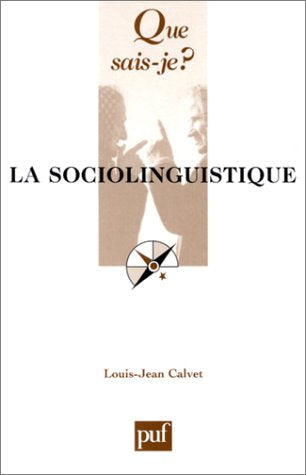 La Sociolinguistique 9782130524335
