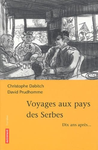 Voyages aux pays des Serbes 9782746704107