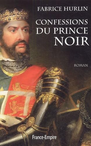 Confessions du Prince Noir 9782704809967