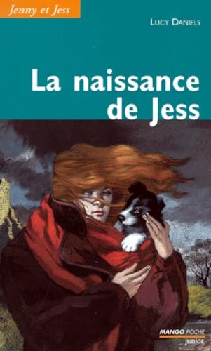 La naissance de Jess 9782740409817