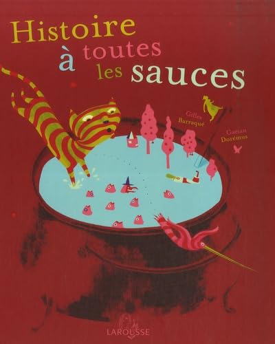 Histoire à toutes les sauces 9782035831743