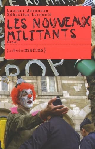 Les Nouveaux militants 9782915879346