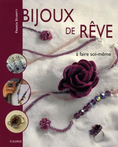 BIJOUX DE REVE A FAIRE SOI-MEME 9782215078340