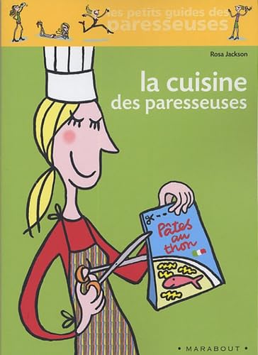 La Cuisine des paresseuses 9782501042109