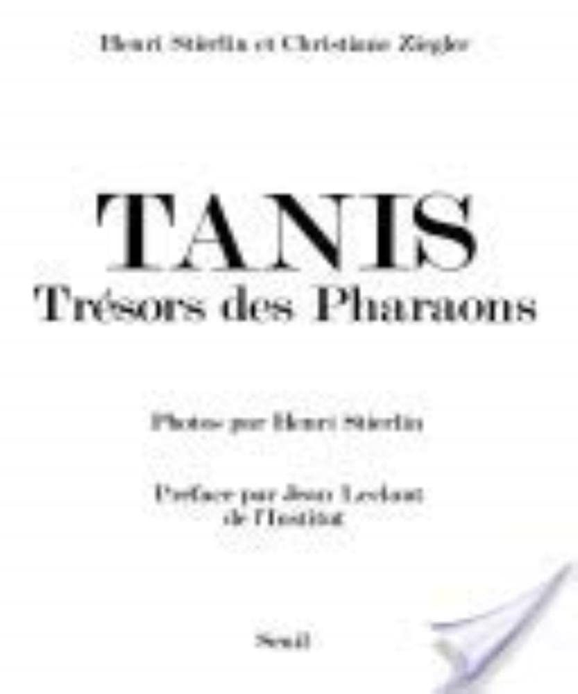 Tanis. Trésors des pharaons 9782826400561