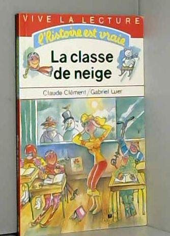 La classe de neige 9782215017028