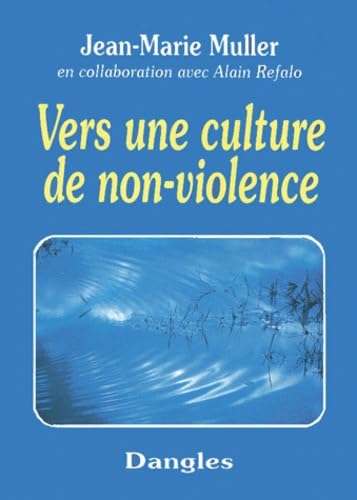 Vers une culture de non-violence 9782703305033